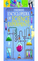 Children's Encyclopedia of Science Experiments: (Arcturus Children's Reference Library)