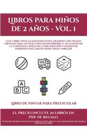 Libro de pintar para preescolar (Libros para niños de 2 años - Vol. 1): Este libro tiene 50 imágenes extra grandes con trazos gruesos, para ayudar a pintar sin errores y así aumentar la confianza, reducir la frustración (8 Libro de Pintar Para Preescolar)