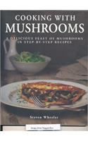 Cooking with Mushrooms