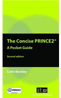 The Concise PRINCE2: A Pocket Guide