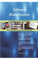 Software Modernization A Complete Guide - 2020 Edition