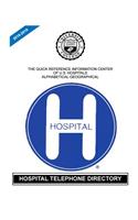 Hospital Telephone Directory, 2018-2019 Edition
