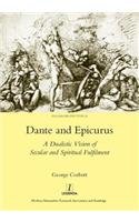 Dante and Epicurus: A Dualistic Vision of Secular and Spiritual Fulfilment