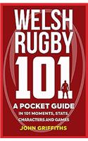 Welsh Rugby 101