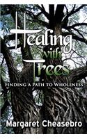 Healing with Trees