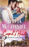 Cupid's Heart: Small Town Western Romance(6 Return to Cupid, Texas)