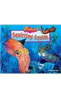 Squirting Squids