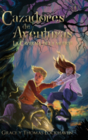 Caverna de la Muerte (Libro 1): Cazadores de Aventuras - Quest Chasers: The Deadly Cavern (Spanish Edition)