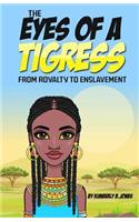 Eyes of a Tigress
