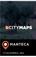 City Maps Manteca California, USA