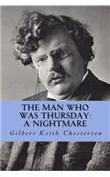The Man Who Was Thursday: a Nightmare