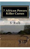 7 African Powers Killer Curses