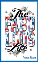The Fabulous Life teacher planner