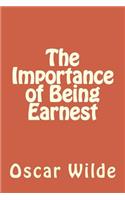 The Importance of Being Earnest