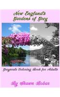 New England's Gardens of Grey