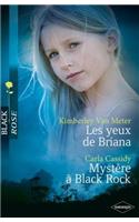 Les Yeux de Briana - Mystere a Black Rock