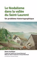 Le Féodalisme Dans La Vallée Du Saint-Laurent