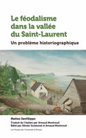 Le Féodalisme Dans La Vallée Du Saint-Laurent