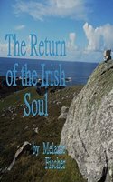 The Return of the Irish Soul