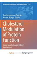 Cholesterol Modulation of Protein Function