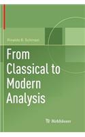 From Classical to Modern Analysis
