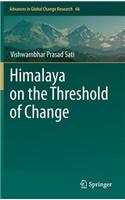 Himalaya on the Threshold of Change