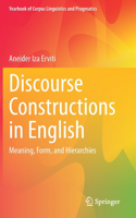 Discourse Constructions in English
