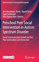 Preschool Peer Social Intervention in Autism Spectrum Disorder