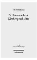 Schleiermachers Kirchengeschichte