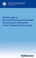 Anforderungen an Wirtschaftlichkeitsuntersuchungen Finanzwirksamer Massnahmen Nach 7 Bundeshaushaltsordnung