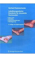 Lokaltherapeutische Standards Fur Chronische Hautwunden