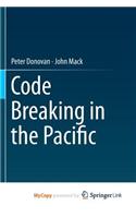 Code Breaking in the Pacific