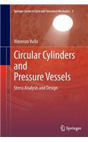 Circular Cylinders and Pressure Vessels