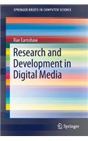 Research and Development in Digital Media