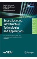 Smart Societies, Infrastructure, Technologies and Applications