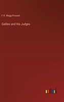 Galileo and His Judges
