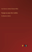Voyage au pays des roubles