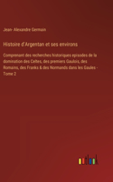 Histoire d'Argentan et ses environs