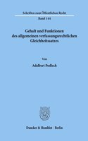 Gehalt Und Funktionen Des Allgemeinen Verfassungsrechtlichen Gleichheitssatzes