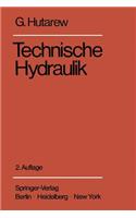 Einführung in Die Technische Hydraulik: Kurzfassung Einer Vorlesung