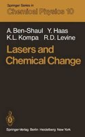 Lasers and Chemical Change