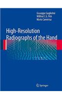 High-Resolution Radiographs of the Hand
