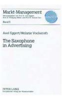 The Saxophone in Advertising