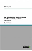 Scipionenkreis - Untersuchungen zum Freundeskreis des Scipio Aemilianus