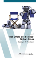 Erfolg des Science-fiction-Kinos