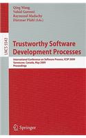 Trustworthy Software Development Processes