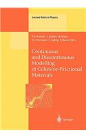 Continuous and Discontinuous Modelling of Cohesive-Frictional Materials