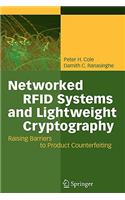 Networked Rfid Systems and Lightweight Cryptography