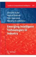 Emerging Intelligent Technologies in Industry