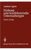 Färberei- Und Textilchemische Untersuchungen